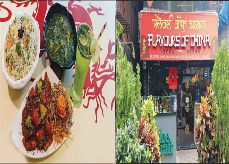 स्वाद यात्रा : चाइनीज फूड है खाना … `फ्लेवर्स ऑफ चाइना’ जरूर आना